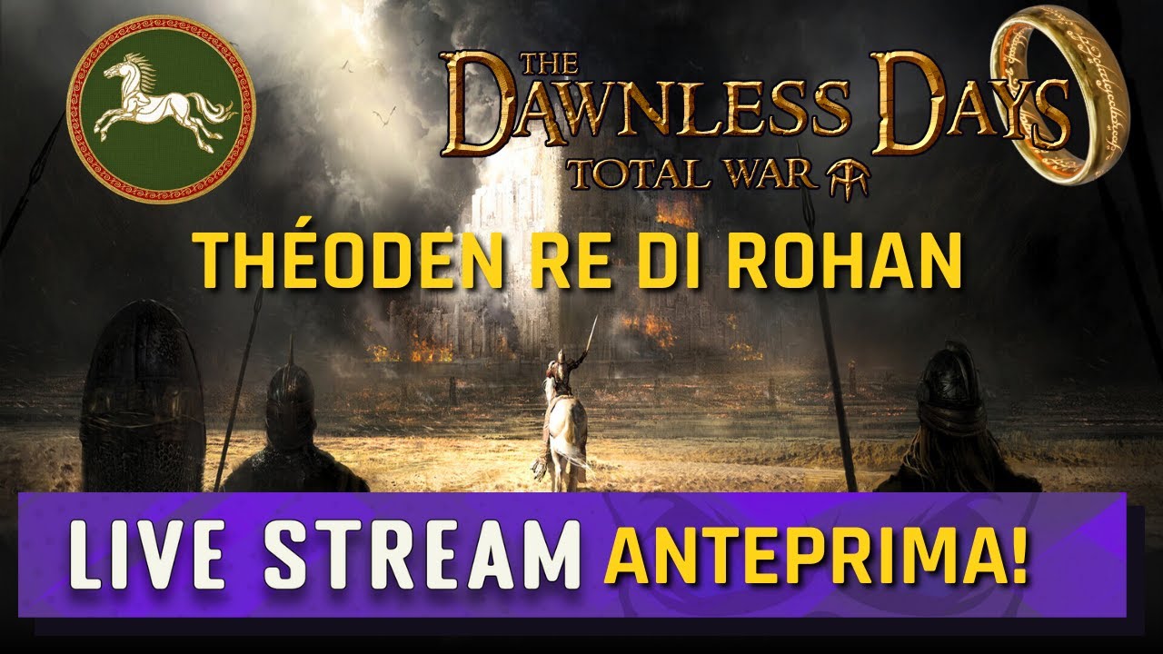 Il Signore degli Anelli | MOD incredibile! 🐎 ROHAN 👑 THEODEN 💍 TOTAL WAR ATTILA 🔴 LIVE ITA
