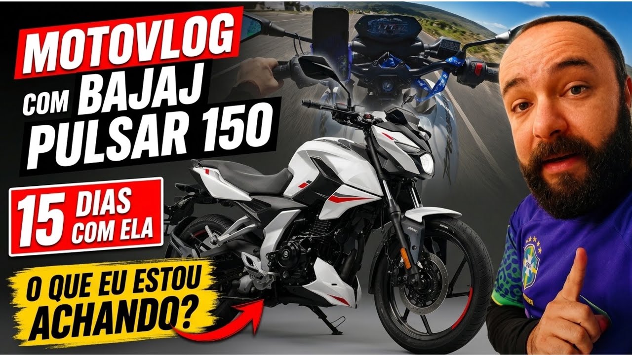 Motovlog Com A Bajaj Pulsar 150 | 15 dias Com ela , O que Eu Estou Achando?