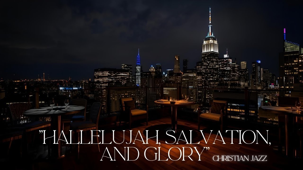 Hallelujah, Salvation, And Glory | Gospel Christian Jazz ☆ Gospel Jazz | Faith-Based Relaxation