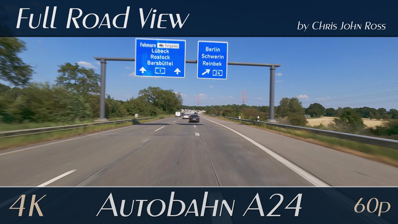 Autobahn (A24): HH-Horn - Kreuz Hamburg-Ost - Witzhave - Schwarzenbek - Talkau - RP Roseburg - 4K