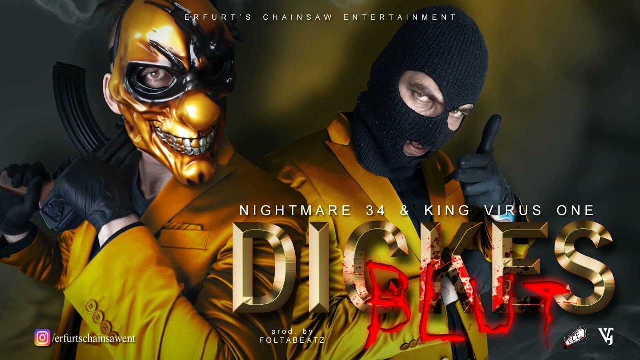 Nightmare 34 & King Virus one - Dickes Blut