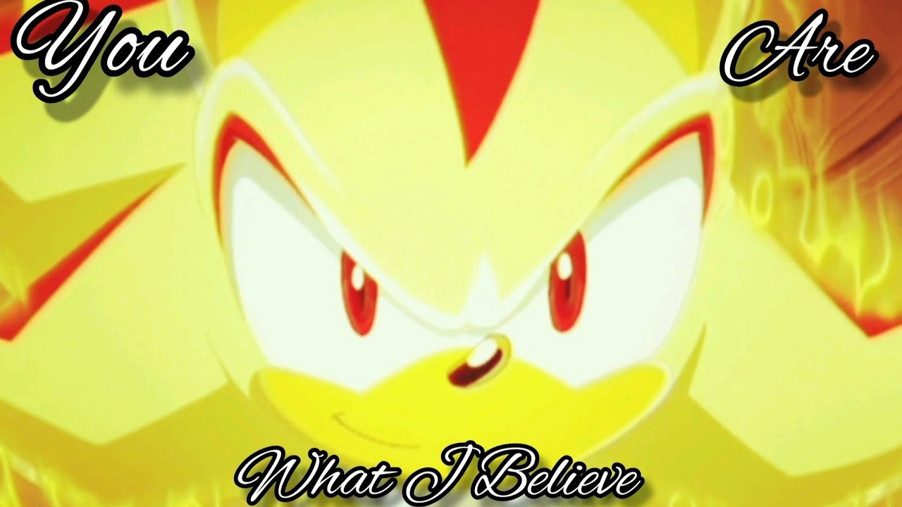 Shadow The Hedgehog Tribute | What I Believe - [1K Sub Special]