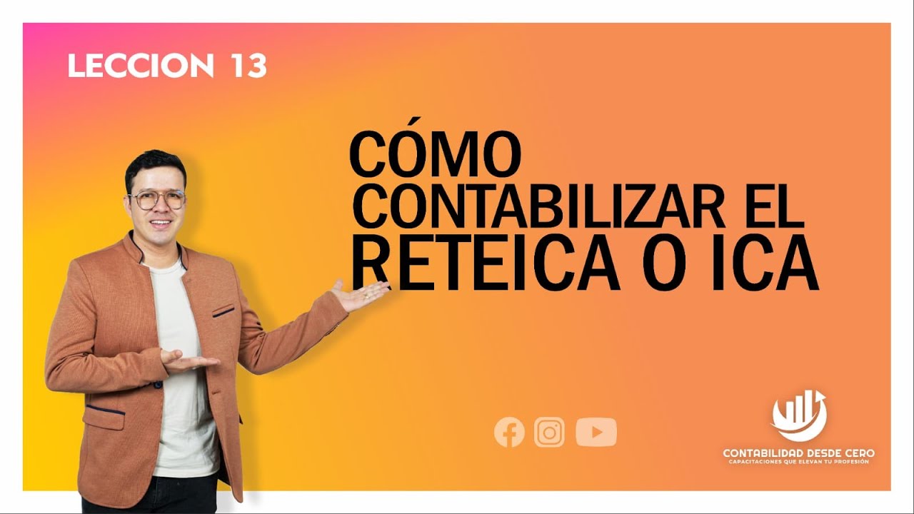 como CONTABILIZAR el ICA con EJEMPLOS