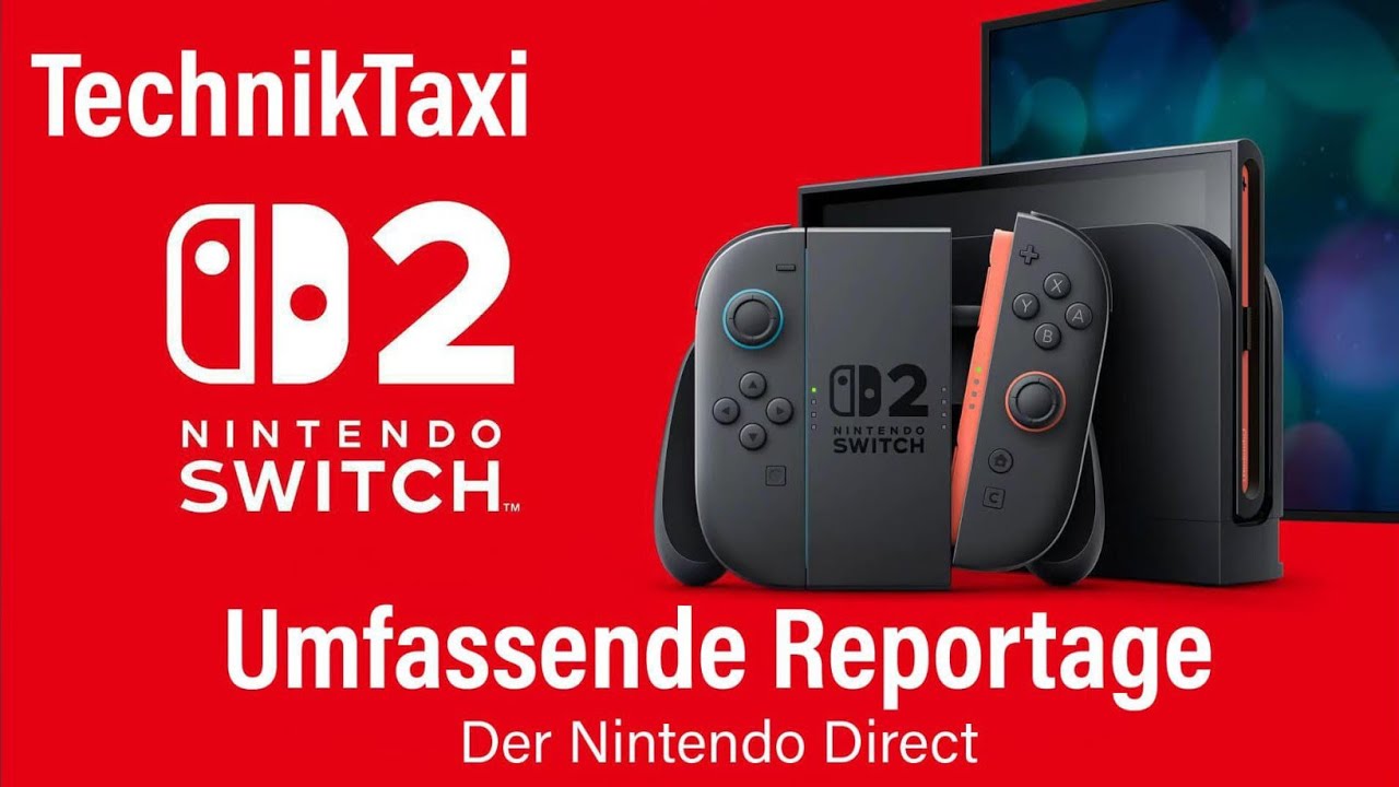 *TechnikTaxi* - Umfassende Reportage ➜ Der Nintendo Direct 2025 (German)