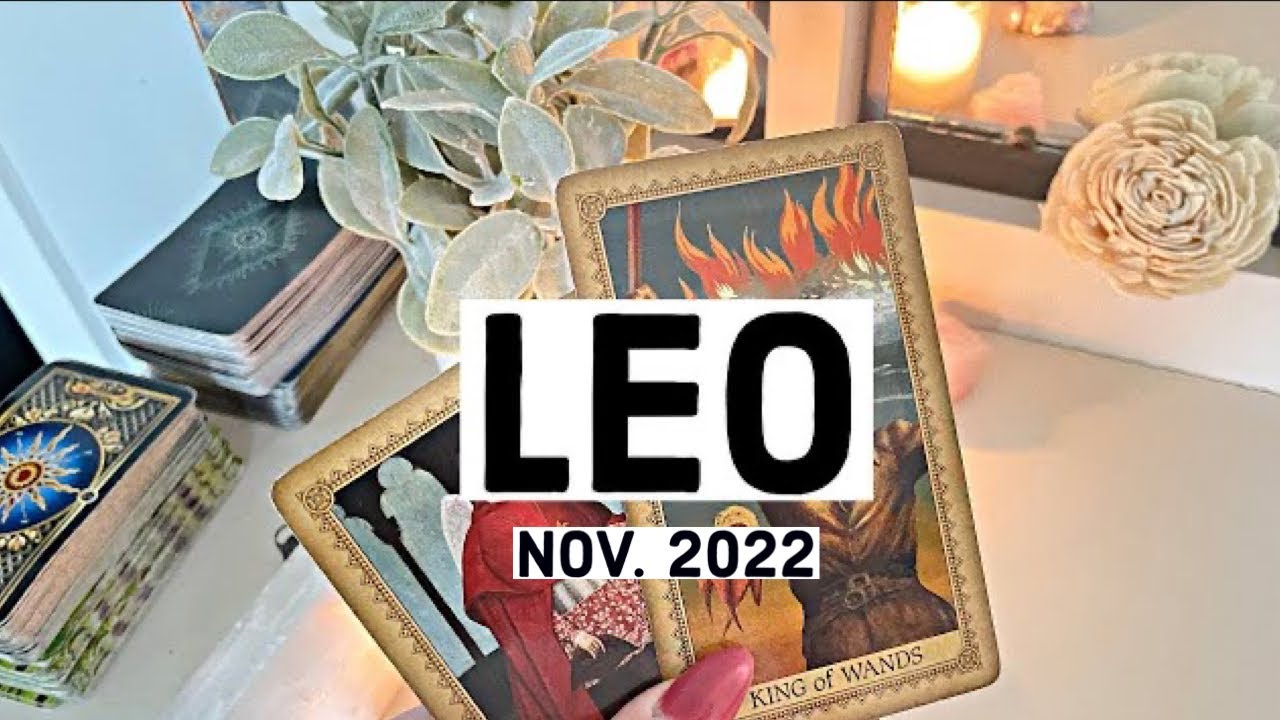 LEO:  They're Going to be in Your Life for a Long Time.  It's Love 💕  Nov. 2022