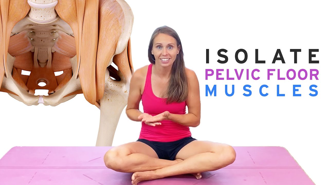 How to Train Pelvic Floor Muscles | Isolate and Contract