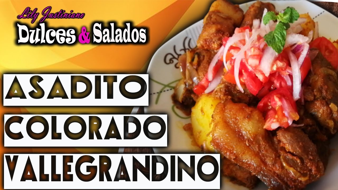 ♦ASADITO COLORADO🍖VALLEGRANDINO🤠, una #DELICIA de la Cocina BOLIVIANA🔴🟡🟢
