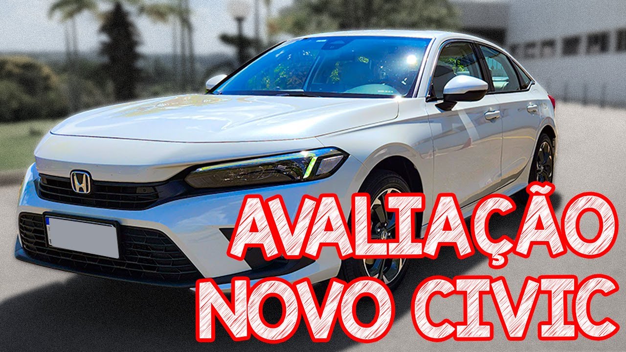 Avaliação NOVO CIVIC HÍBRIDO - O MELHOR E MAIS CARO CIVIC JÁ FEITO