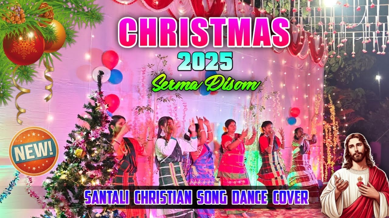 Serma Disom | Santali Christian Song | Dance Cover