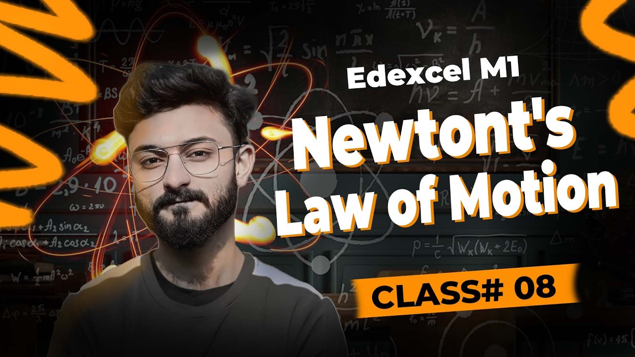 Introduction to Dynamics | Newton’s Laws| Inclined Planes| Class #08 Edexcel M1(WME01) | MathvsArham