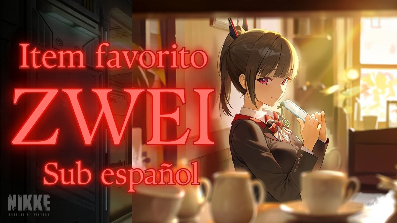 Zwei: Item Favorito (resubido) Sub Español | NIKKE: GODDESS OF VICTORY