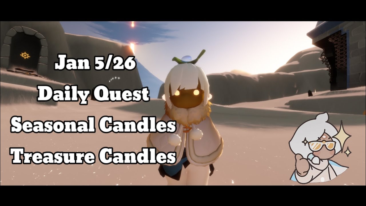 5 Jan 2026 Daily Quest, Seasonal Candles and Treasure Candles_ Sky Children ‎⁨@ChihiroSky31