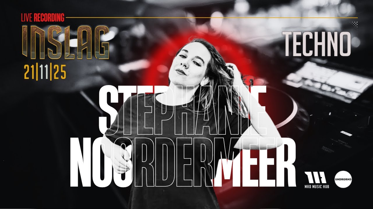 Stephanie Noordermeer | Recorded Live at INSLAG 21|11|25 | Techno