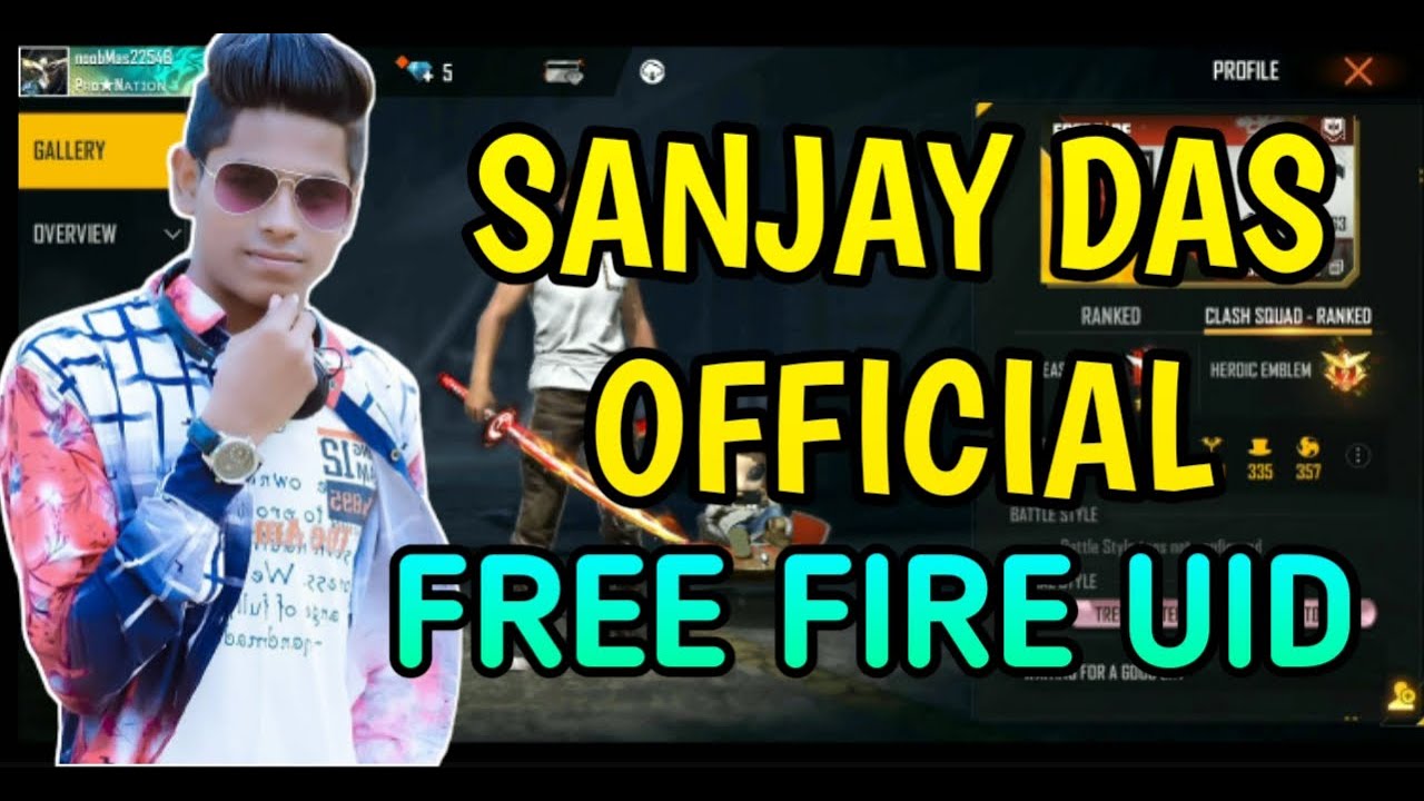 Sanjay Das official free fire id number || Sanjay Das free fire uid