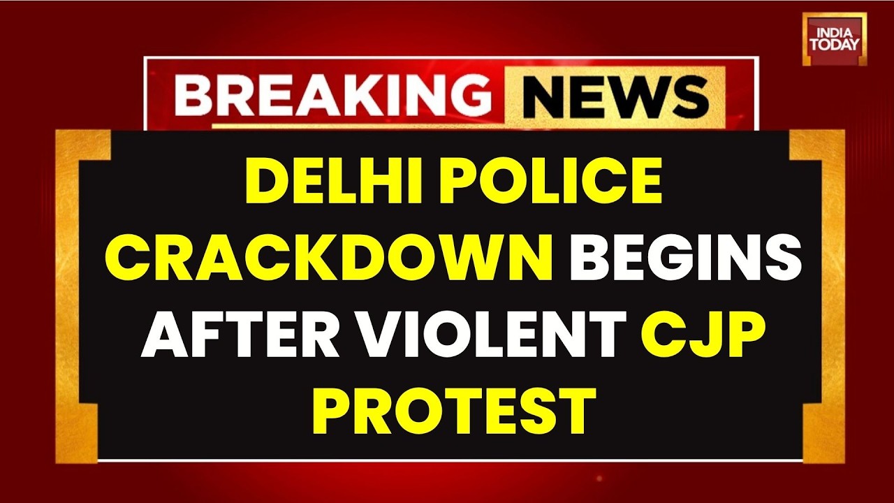 Breaking News: Delhi Police Identifies Vandals After Protest Violence Near Parliament | CJP Protest