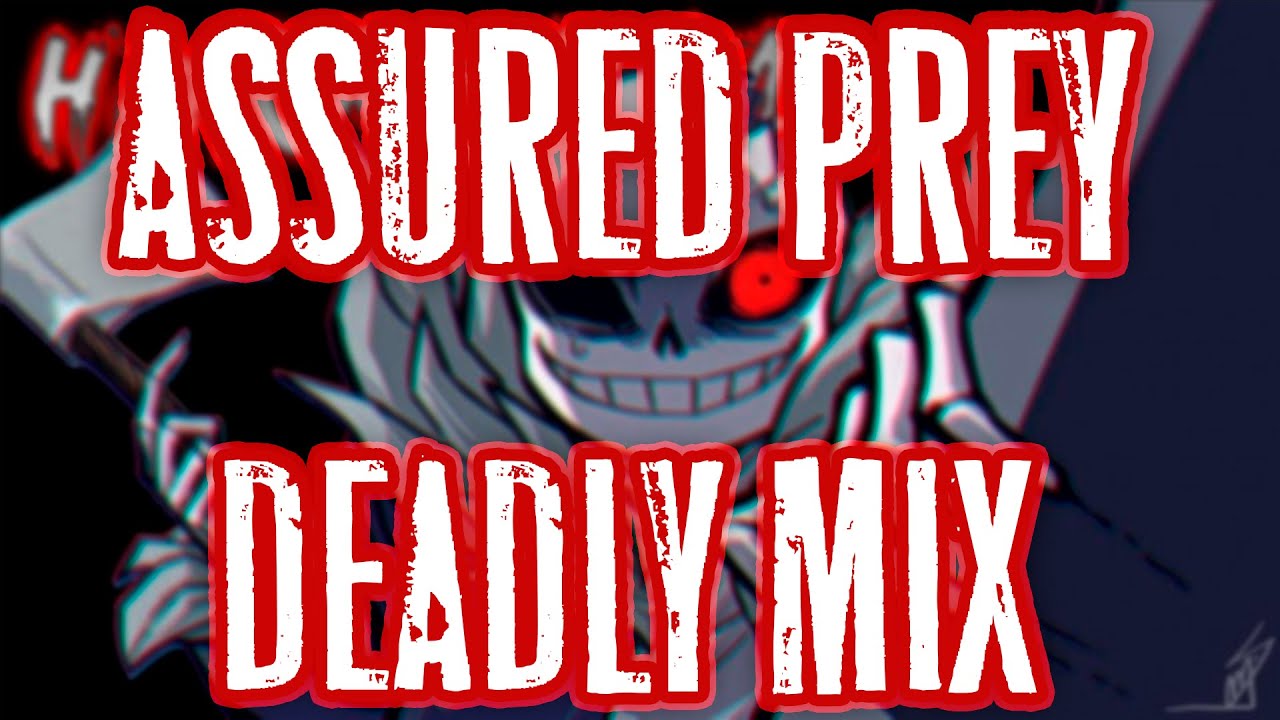 Assured Prey - DEADLY MIX