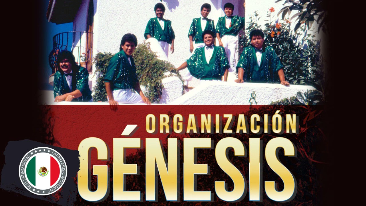 Organización Genesis Éxitos Sus Mejores Canciones - Organización Genesis Mix Románticas Inolvidables