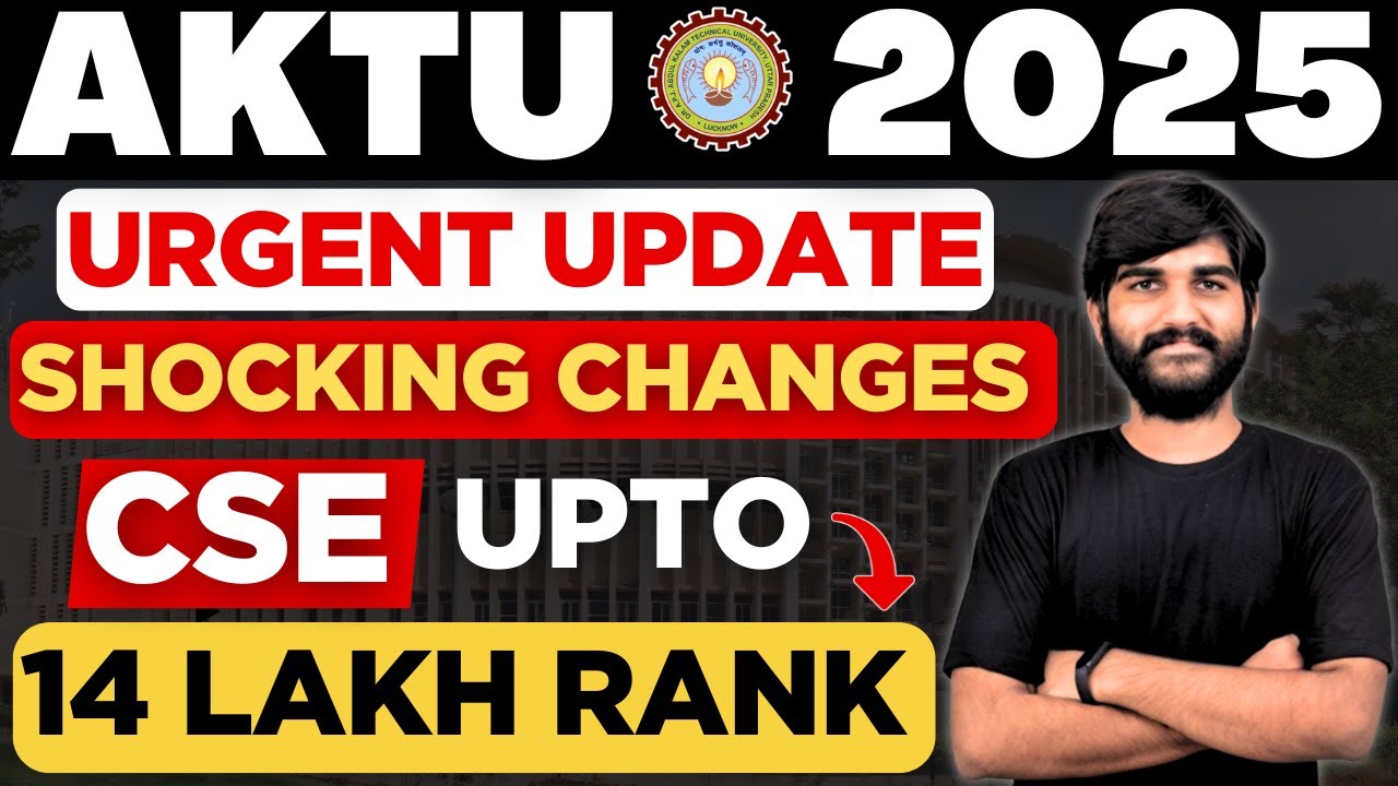 AKTU Counselling URGENT UPDATE😨🔥 | CSE 14 Lakh Rank B.Tech Admission|AKTU Counselling 2025 for btech