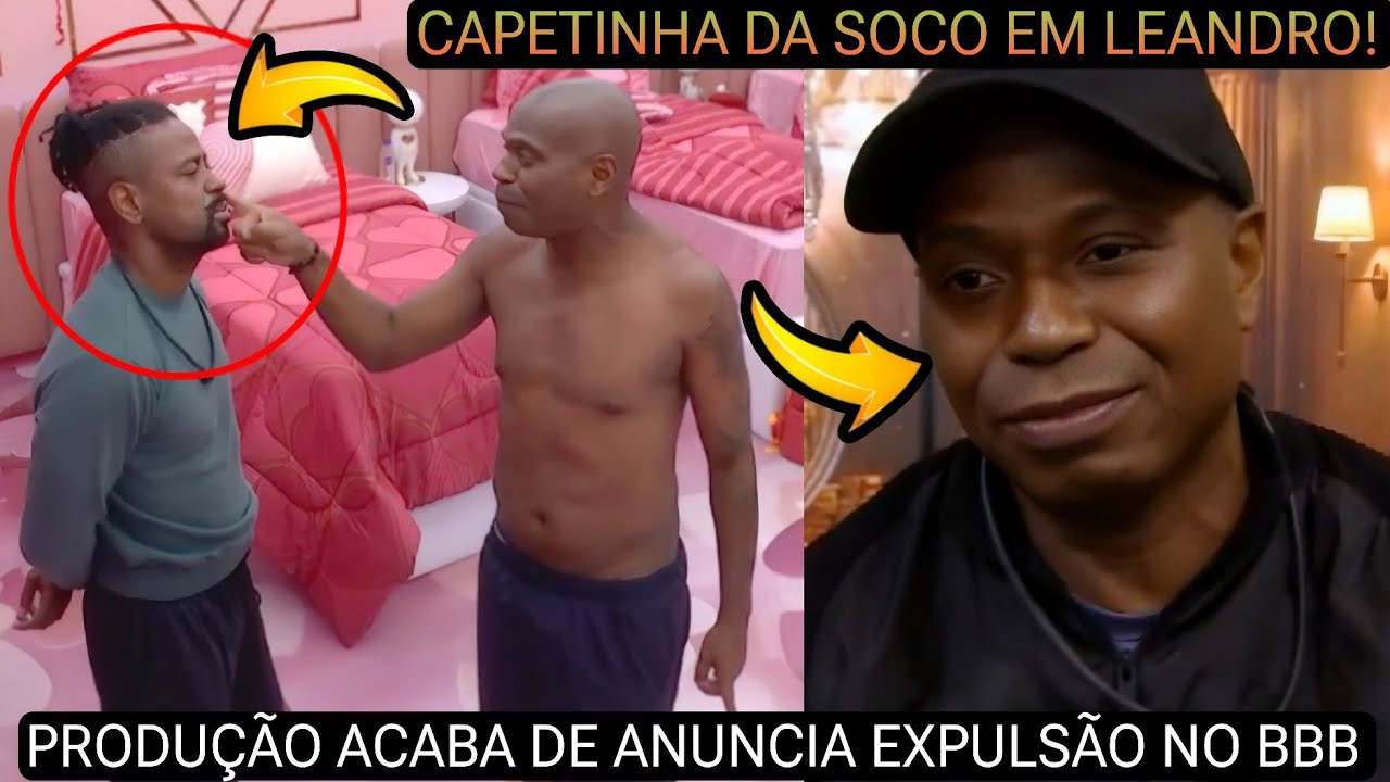 BBB 26: ACONTECEU AGORA! EDILSON CAPETINHA ACABA DE SER EXPULSO DO BBB AP&Oacute;S D&Aacute; SOCO EM LEANDRO
