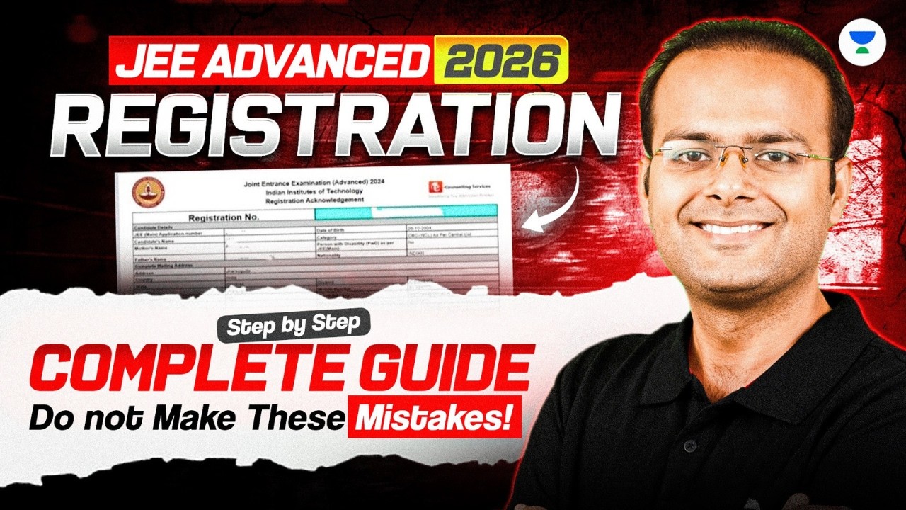 JEE Advanced 2026 Registration 🔥 | Step-by-Step Complete Guide