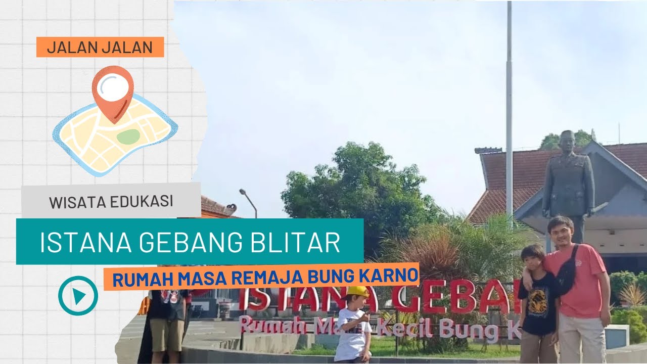 Istana Gebang Blitar | Rumah Masa Remaja Presiden Sukarno (Bung Karno)