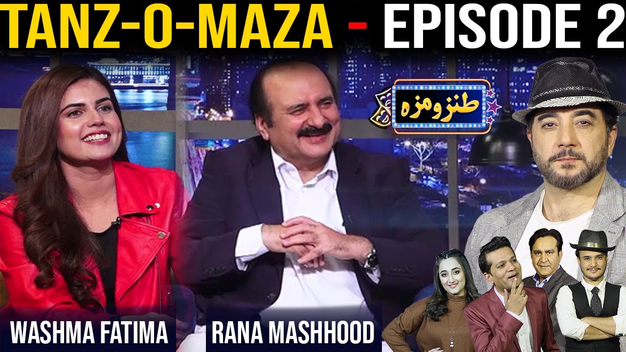 Tanz o Maza With Kashif Mehmood | Episode 2 | Guests:  Washma Fatima, Rana Mashhood | 28 Nov 2021