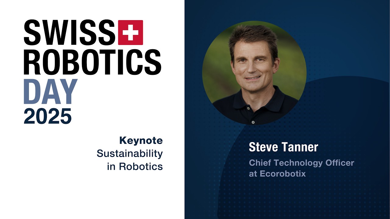 Swiss Robotics Day 2025 - Steve Tanner (5)