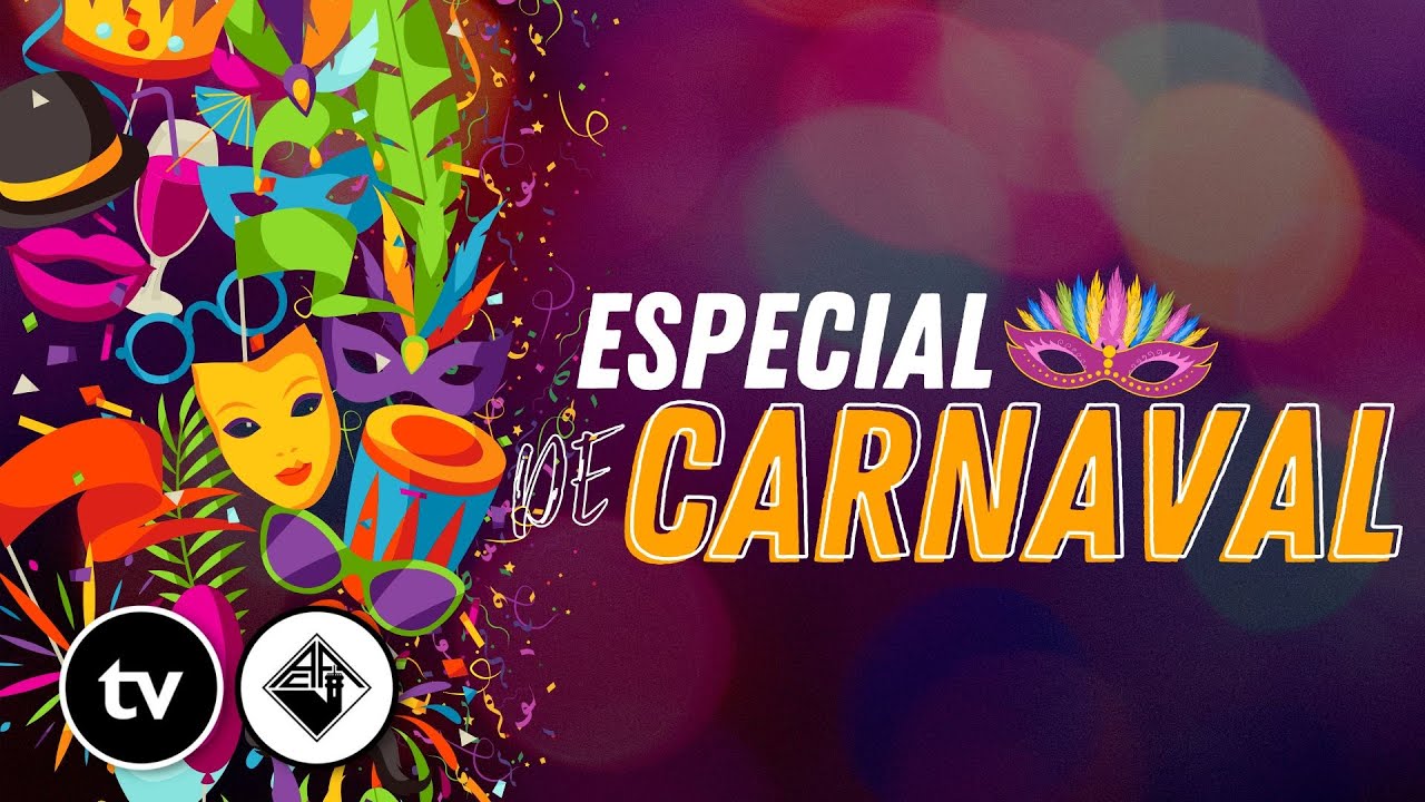 Especial de Carnaval - tvAAC