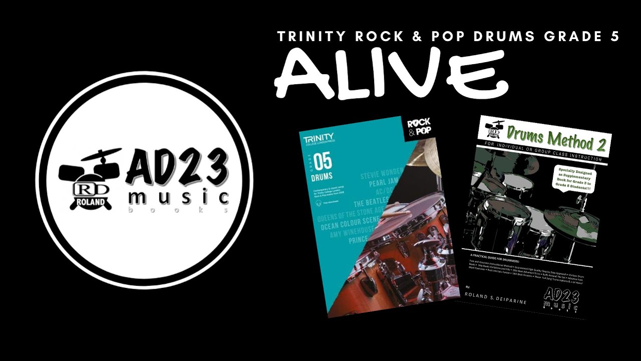 ALIVE | Trinity Rock & Pop Drums Grade 5