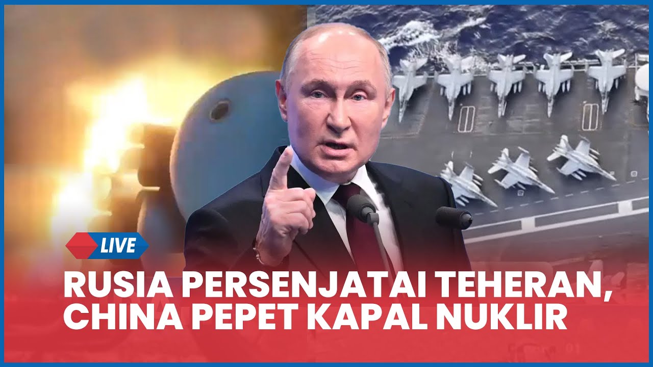 Rangkuman AS-Iran: Rusia Persenjatai Teheran, China Pepet Kapal Nuklir, Tentara AS Kabur