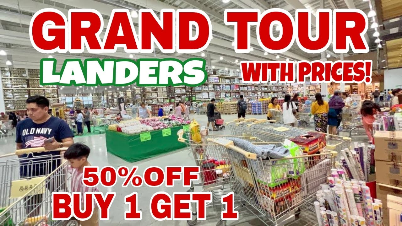GRAND TOUR | LANDERS | EVERYDAY SALE!!😍BUY 1 GET 1 FREE 😍| 50%OFF | PRICE UPDATED | #Len TV Vlog