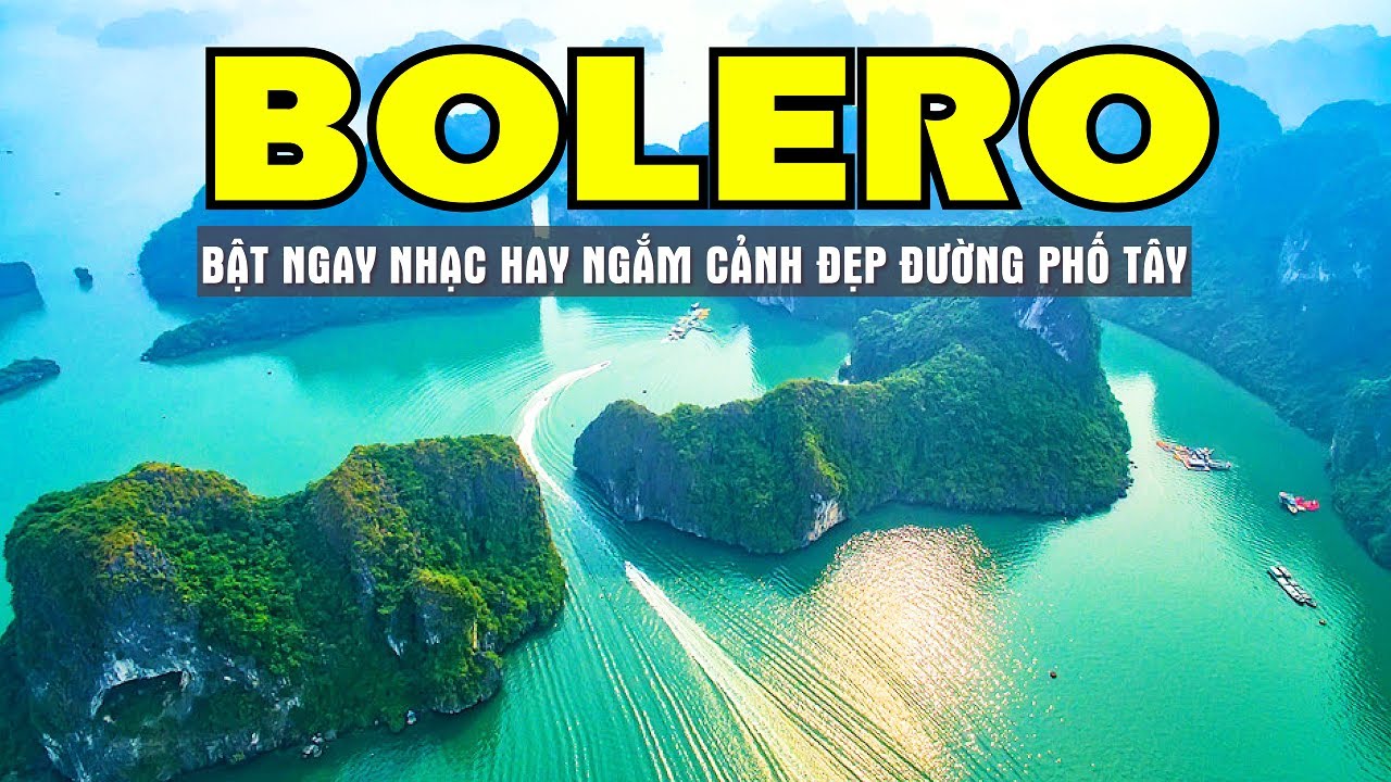 Liên Khúc Nhạc Trữ Tình Bolero Chất Lượng Cao Phong Cảnh Đẹp Châu Âu 4K - Sala Bolero