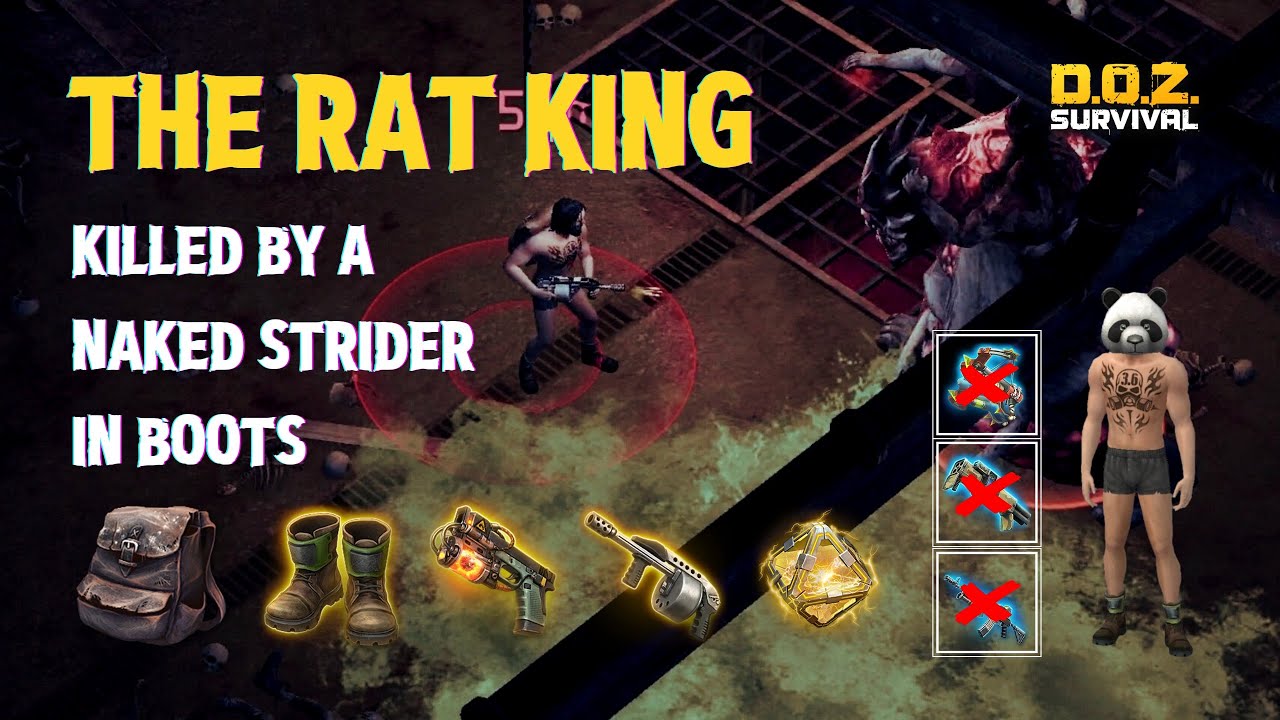 25k x6 Rat King killed by a naked strider in boots! [D.O.Z. SURVIVAL]