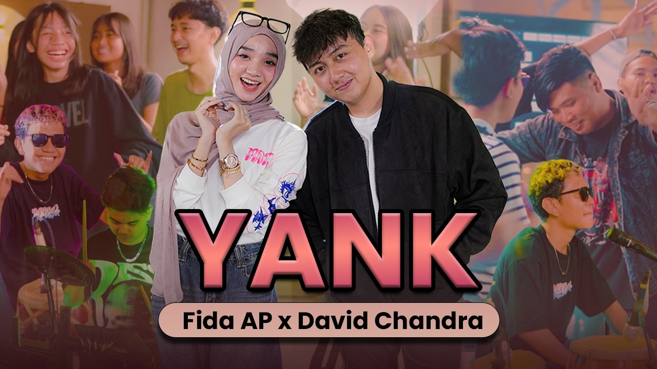 YANK - Fida AP ❌ David Chandra (Official Music Video)