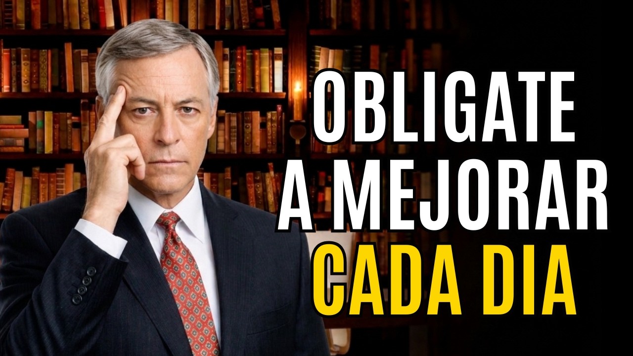 Oblígate a mejorar cada día: tu vida mejorara más rápido de lo que crees | Brian Tracy