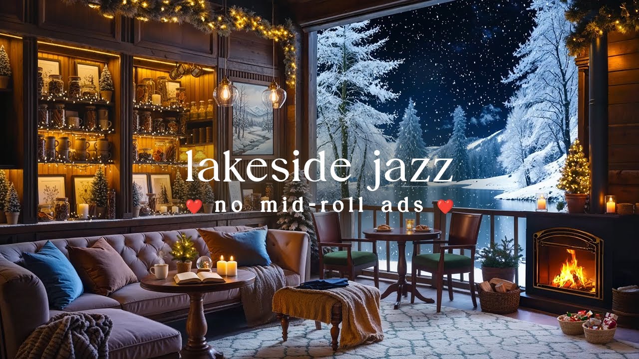 🏔️ Winter Lakeside Jazz (NO MID-ROLL ADS) &ndash; Peaceful Snowy Lake Ambience & Cozy Winter Jazz