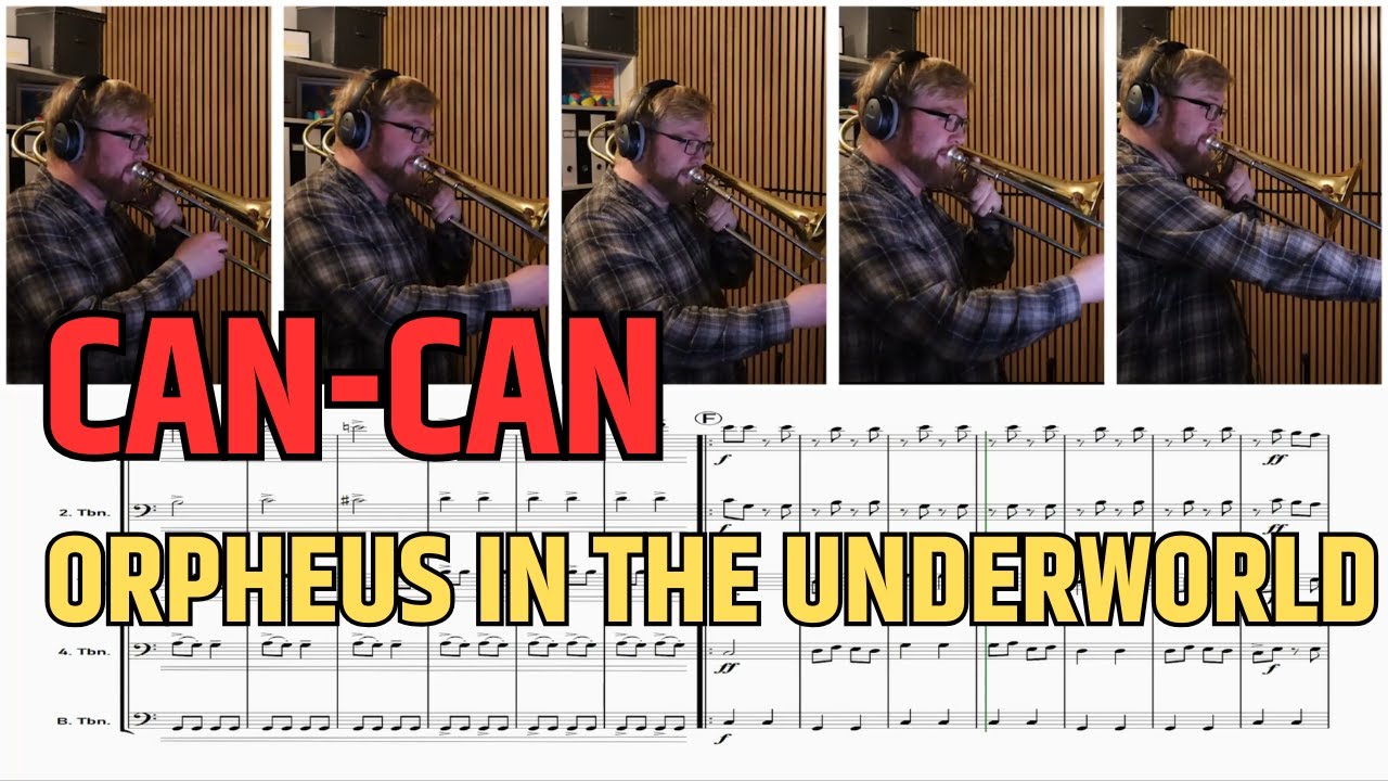 CAN CAN, From Orpheus in the Underworld - For 5 trombones