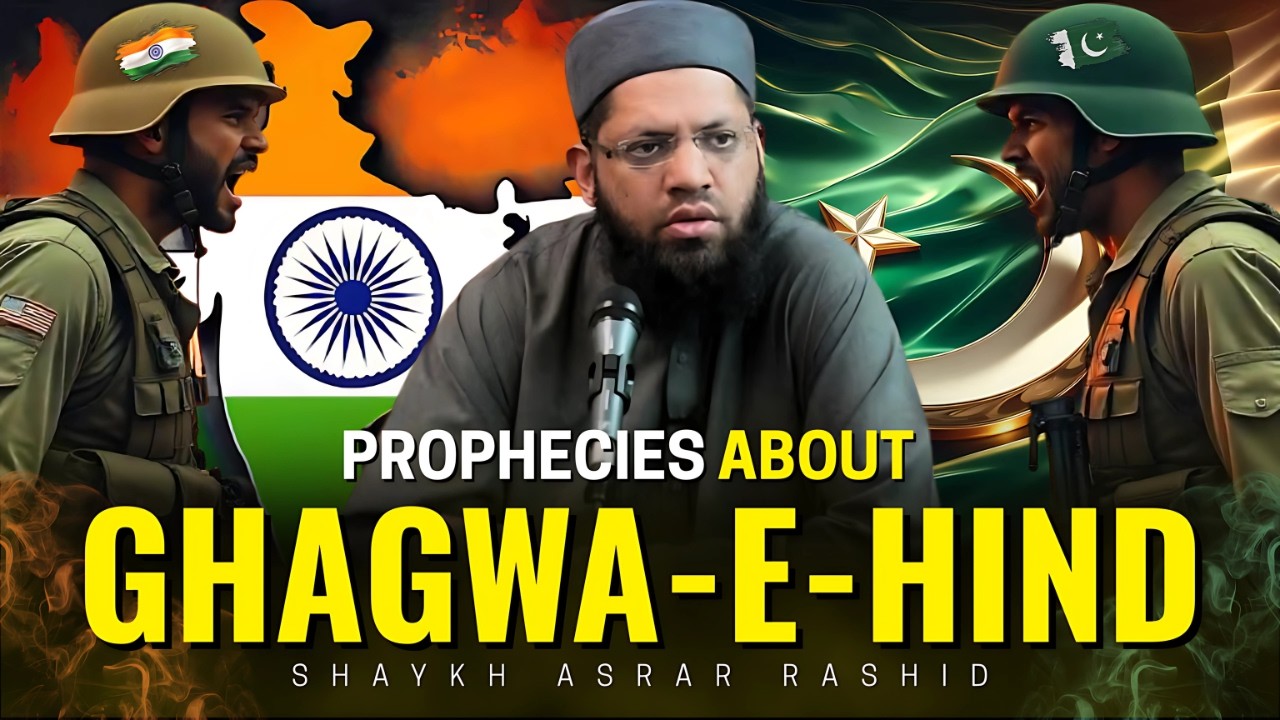 Is Ghazwa e Hind About To Happen? (Shocking Prophecies)