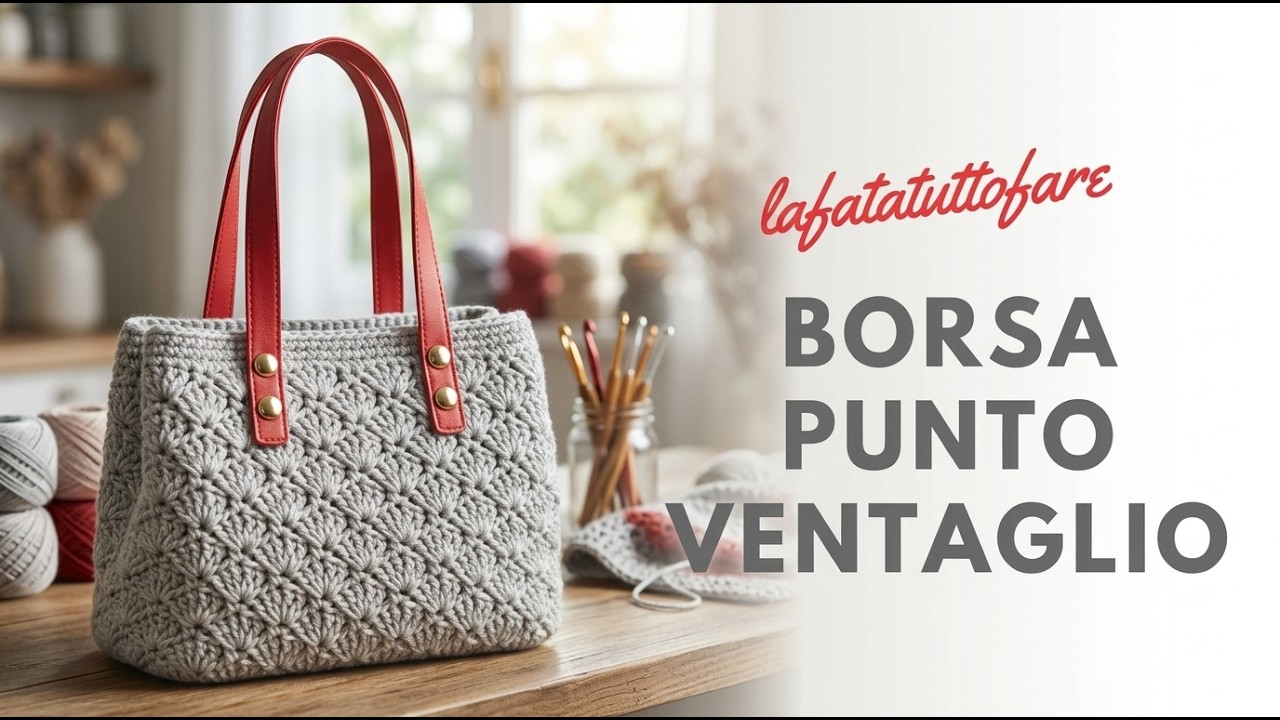 TUTORIAL: Borsa punto ventaglio/ crochet bag***lafatatuttofare****