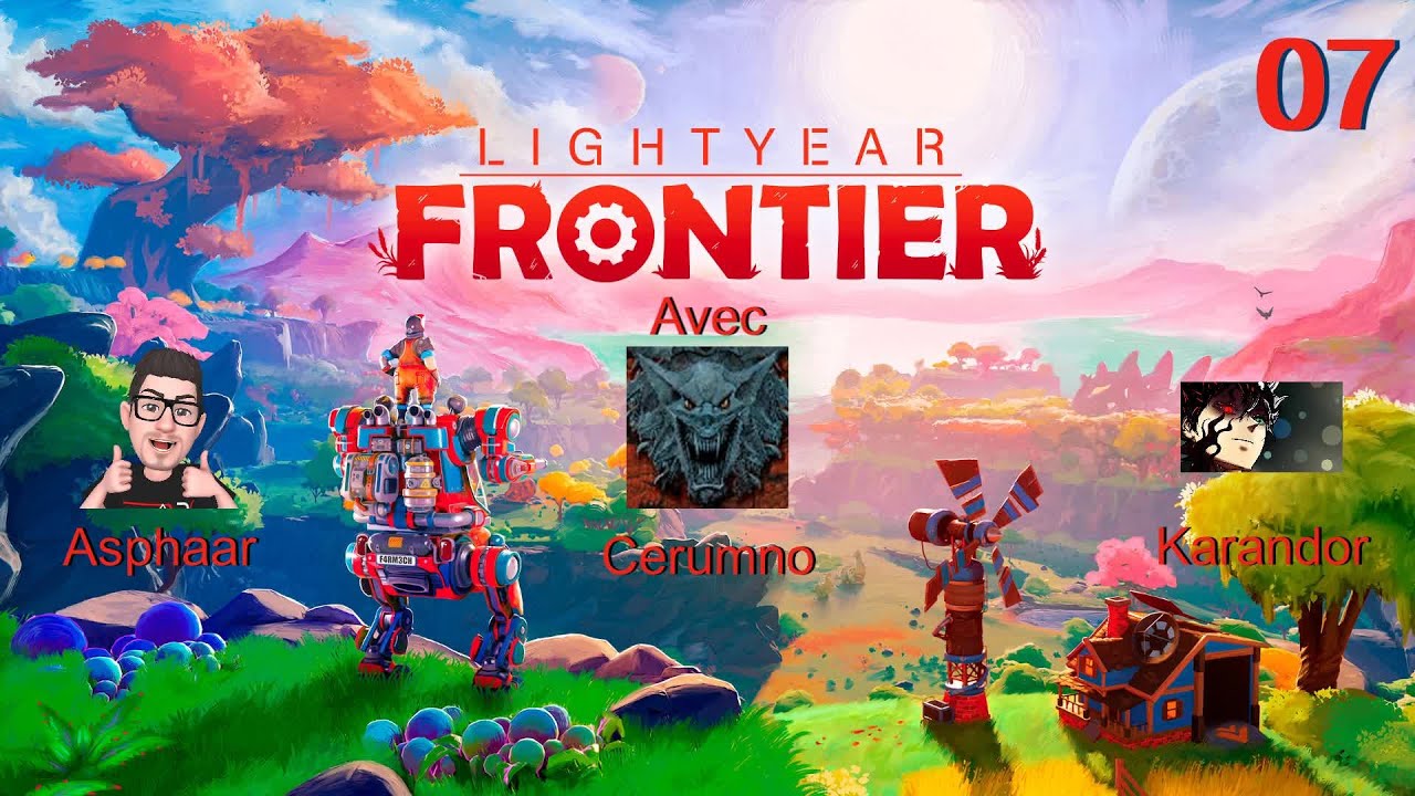 Lightyear Frontier Shifting Gears - Episode 7 et fin avec Cerumno et Karandor [FR][PC]