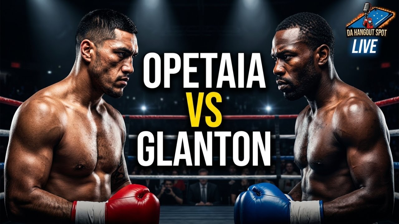 Opetaia vs Glanton Zuffa PREVIEW! 🚨+ Prospect Jusiyah Shirley INTERVIEW LIVE 🥊🔥