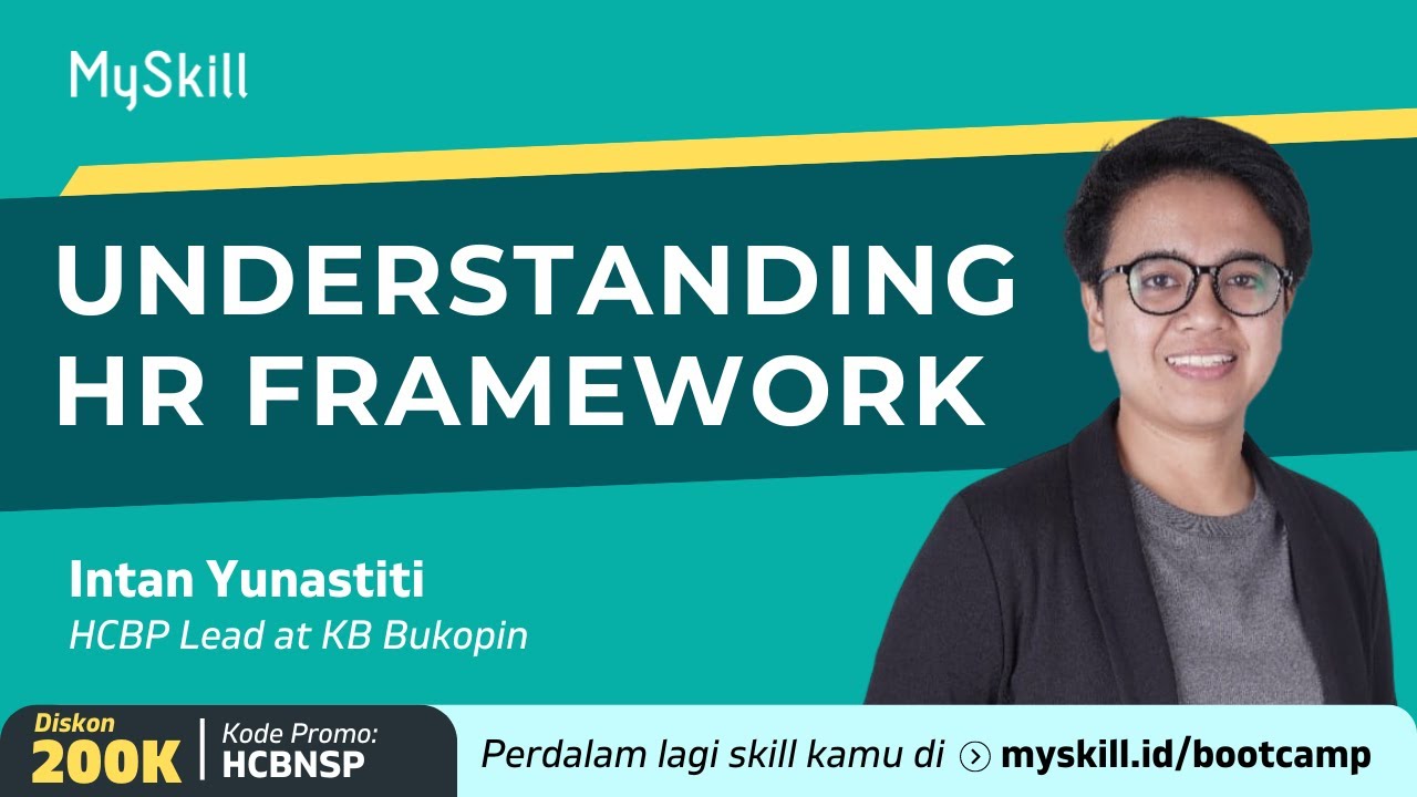 Short Class Human Resource: Understanding HR Frameworks | MySkill