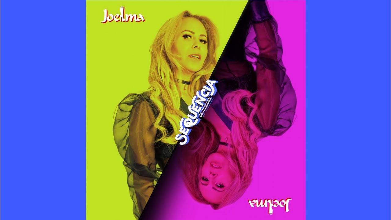 Sequência de músicas - Joelma (parte 2)