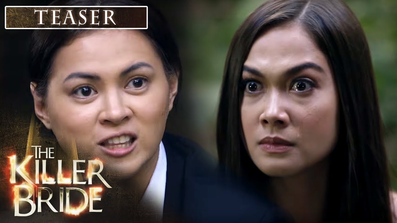 The Killer Bride January 9, 2020 Teaser
