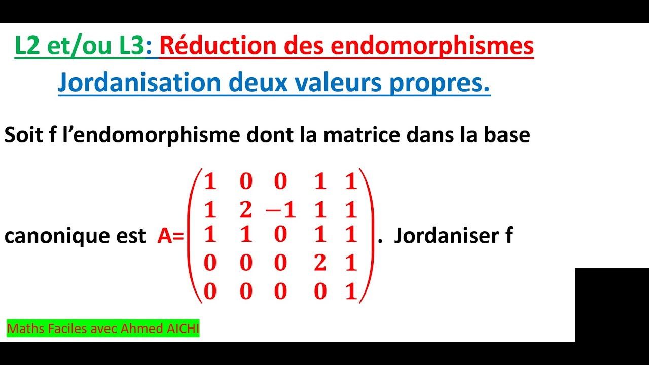 L2/L3 : Jordaniser une matrice de taille 5x5 avec deux valeurs propres différentes