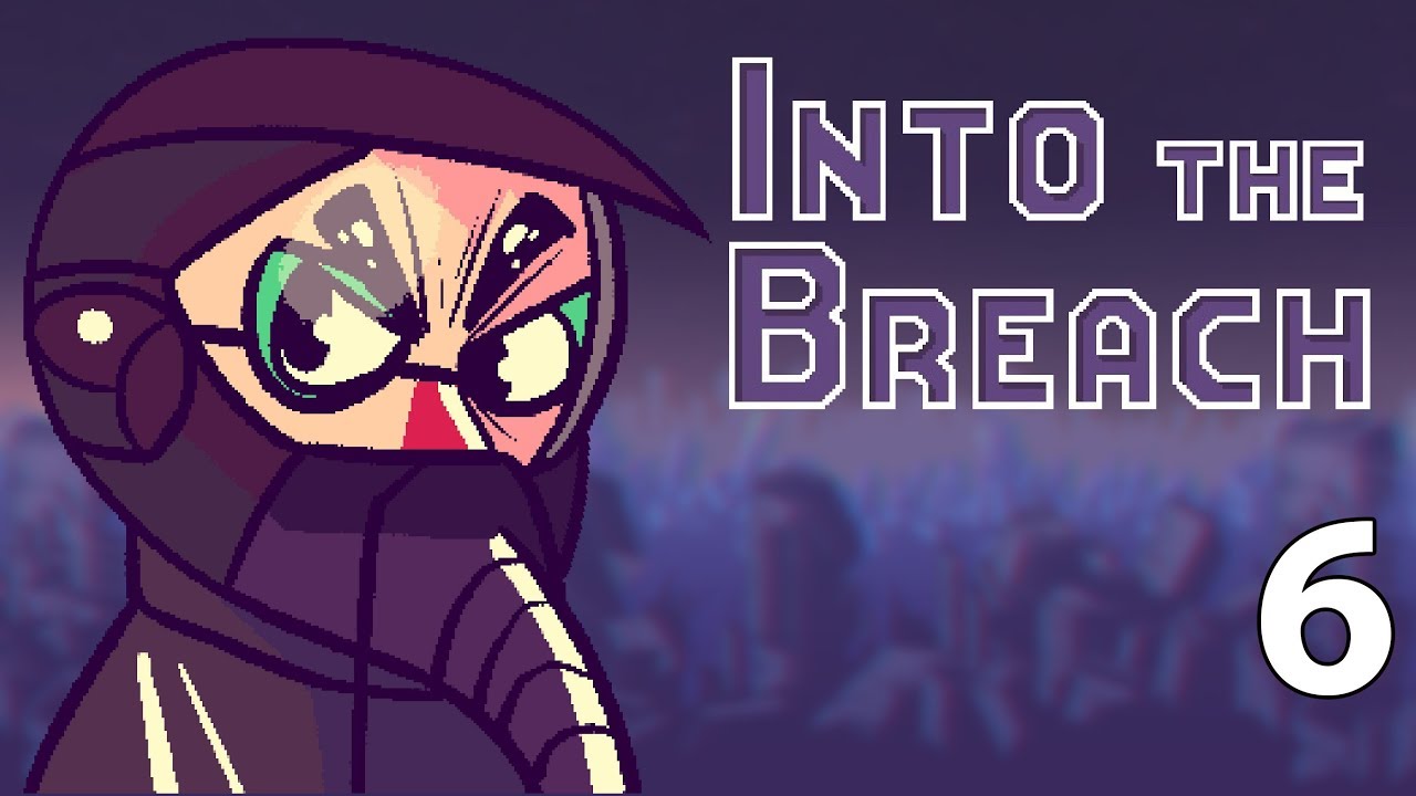 Into the Breach - Northernlion Plays - Episode 6 [Volcanic]