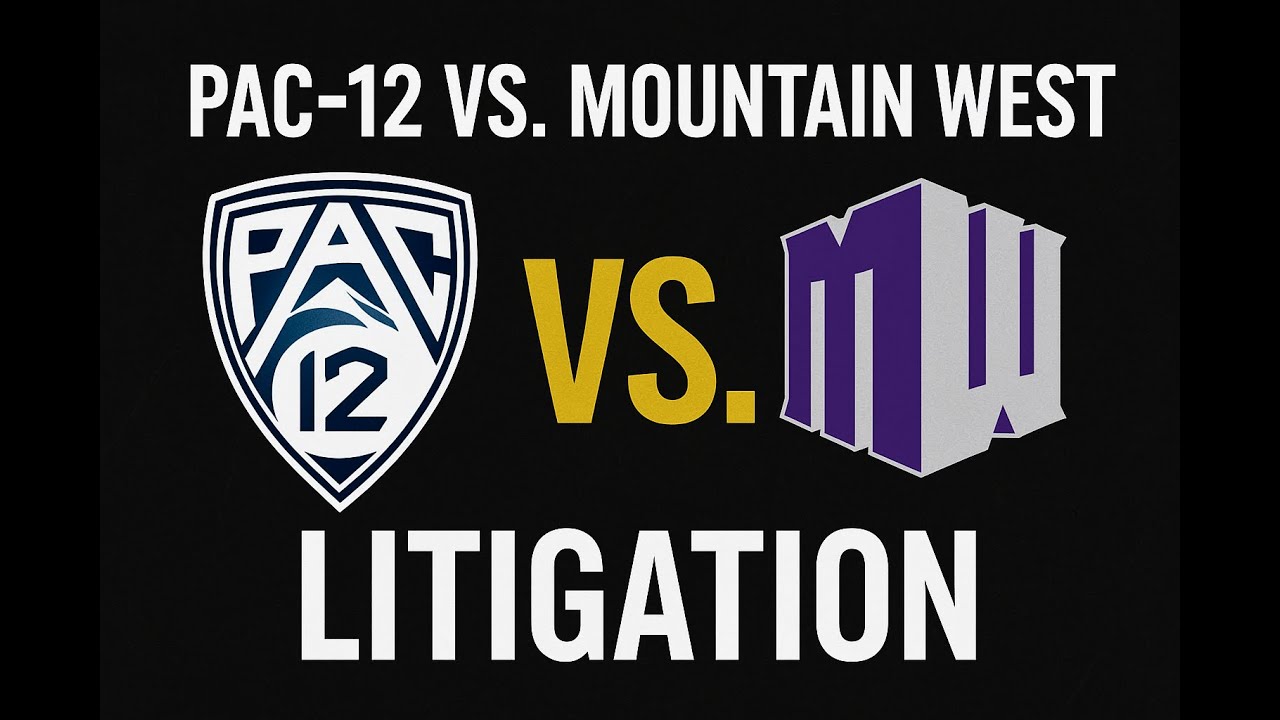 Pac-12 Litigation Update: Mountain West in the Crosshairs