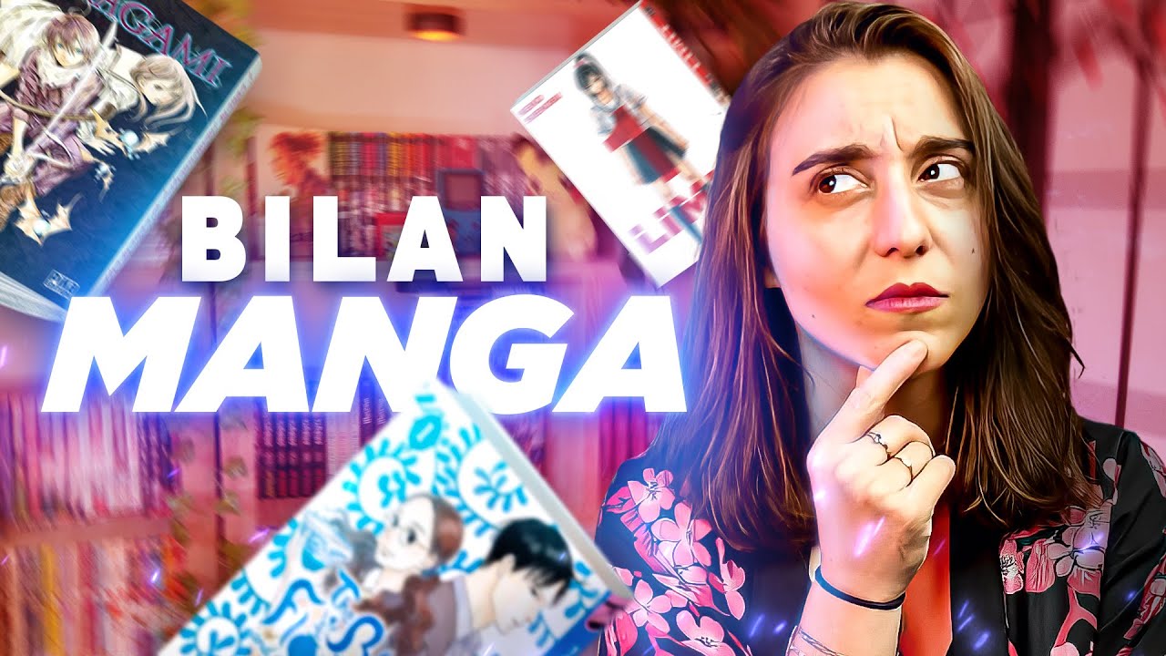 De GROSSES Surprises sur ce Bilan lecture Manga