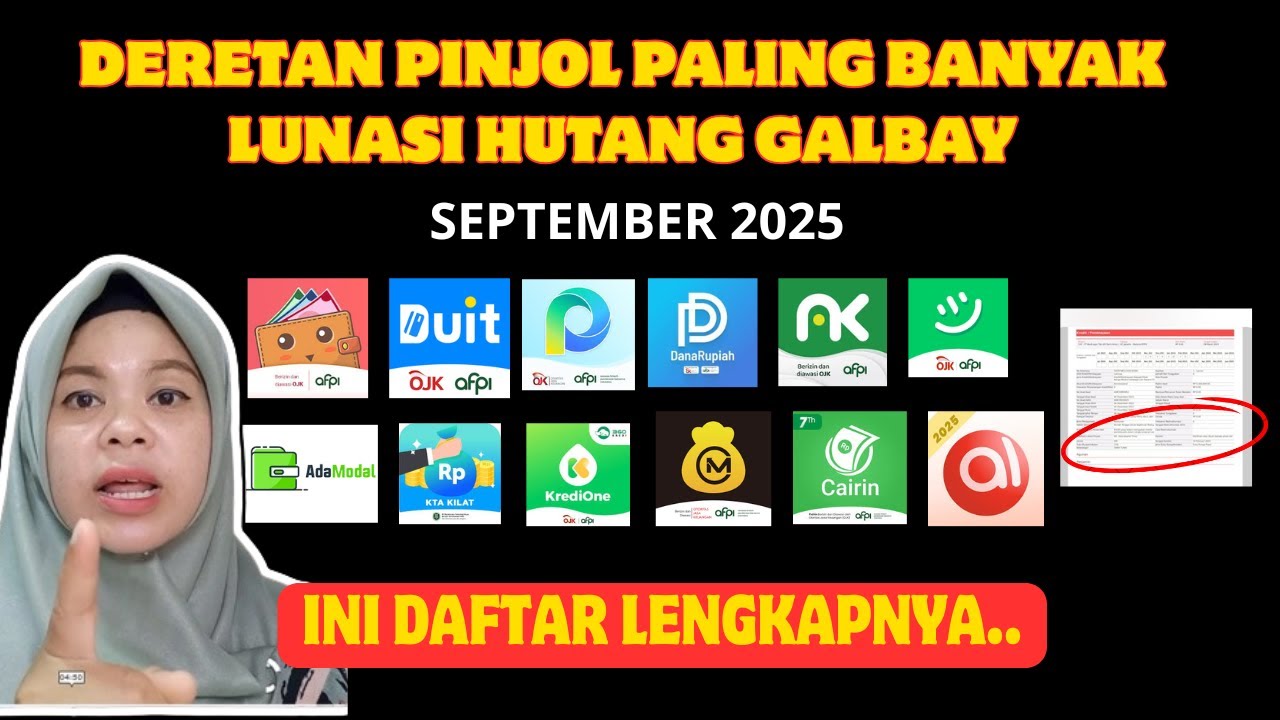 AMAN,, DERETAN PINJOL INI LUNASI HUTANG GALBAY SEPTEMBER 2025 || UATAS, JULO, MODAL NASIONAL, SAMIR