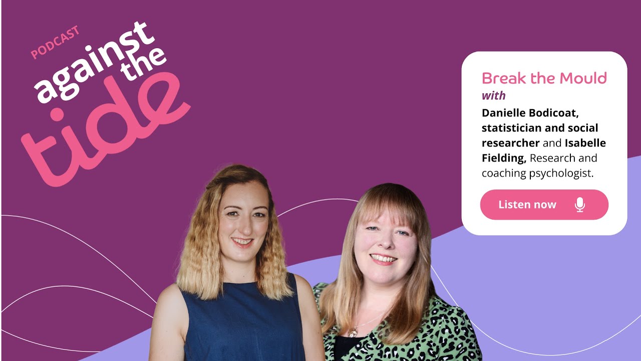 Against the Tide podcast - episode 1 - Break The Mould